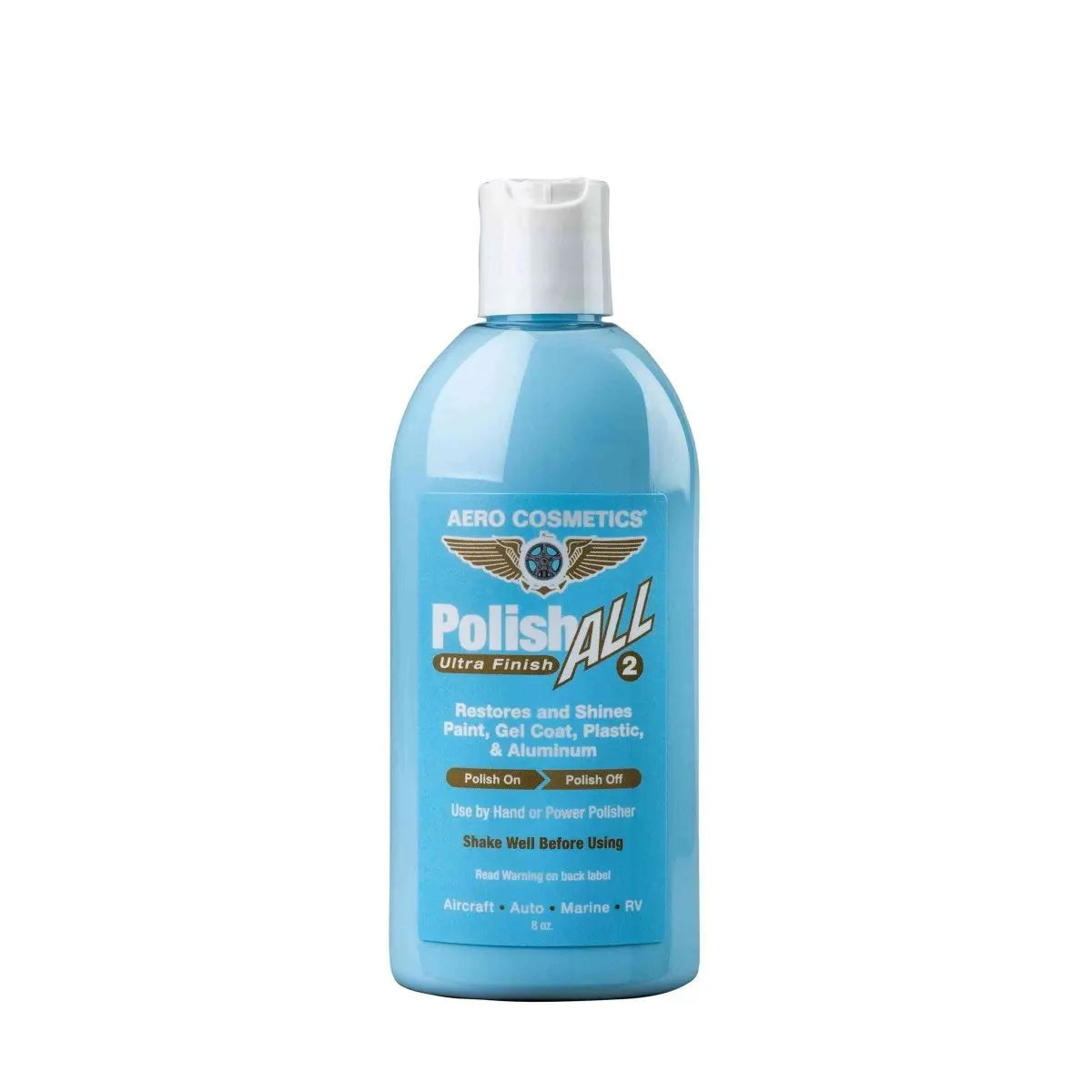 Polish ALL Ultra-Finish 8 Fl. oz - Restores & Shines Paint, Gel Coat, Plastics & Aluminum. Wash Wax ALL